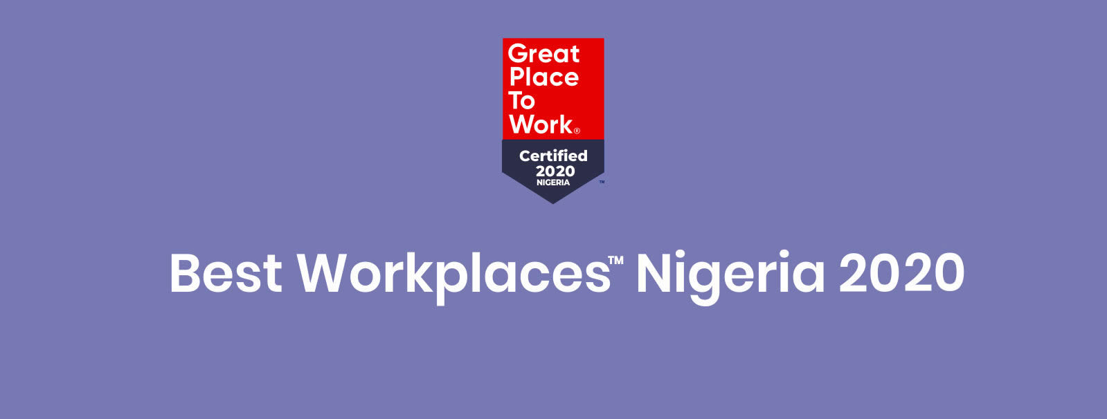 2019 Best Workplaces Nigeria Apply Now | Great Place To Work - English