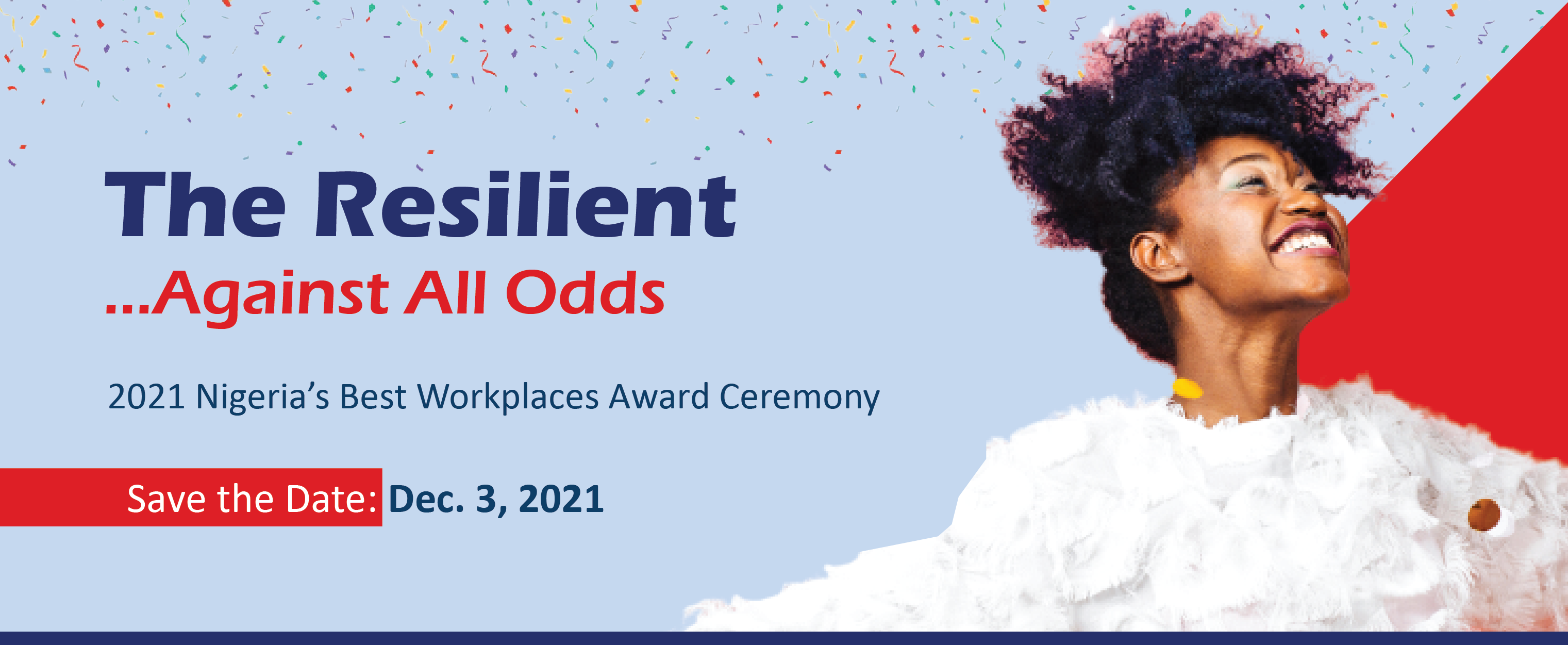  Save the Date. 2021 Great Place To Work Award Ceremony